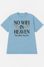 NO WIFI IN HEAVEN – Heavyweight Acid Wash Tee